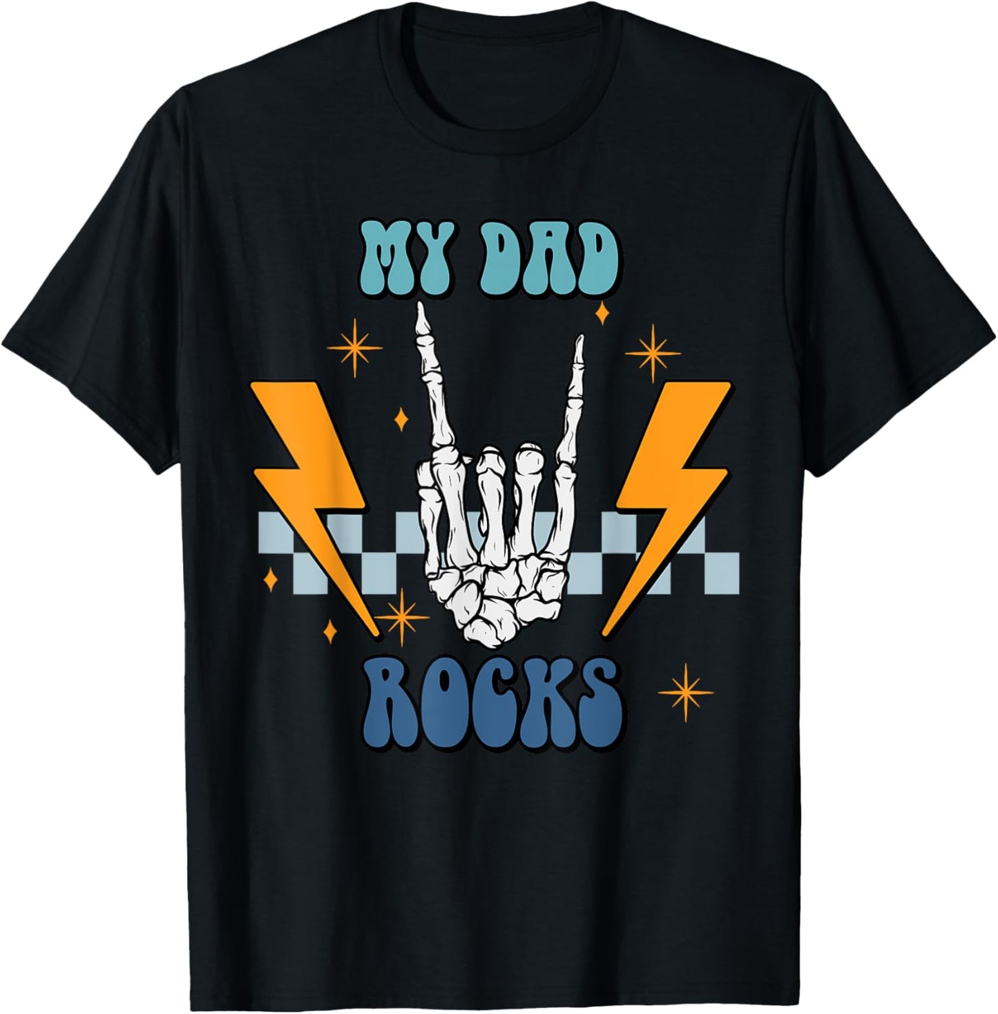 My Dad Rocks T-Shirt - T-Shirt | Black