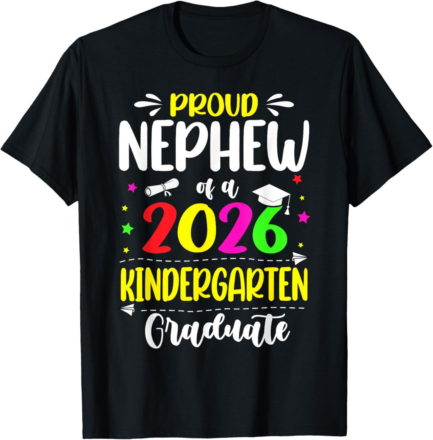 Proud Nephew Class of 2026 Kindergarten Graduate Kids T-Shirt - T-Shirt | Black