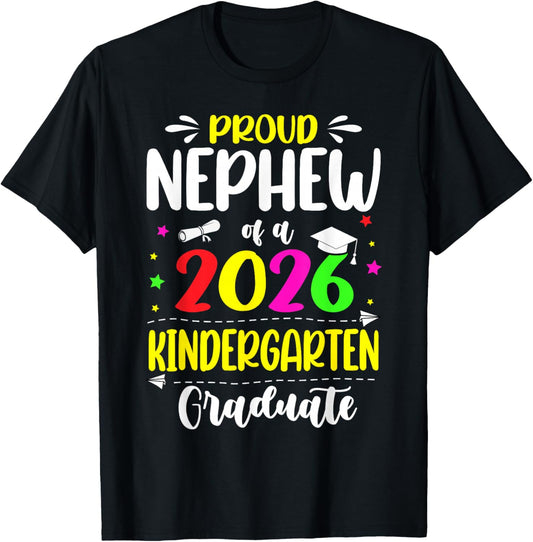 Proud Nephew Class of 2026 Kindergarten Graduate Kids T-Shirt - T-Shirt | Black
