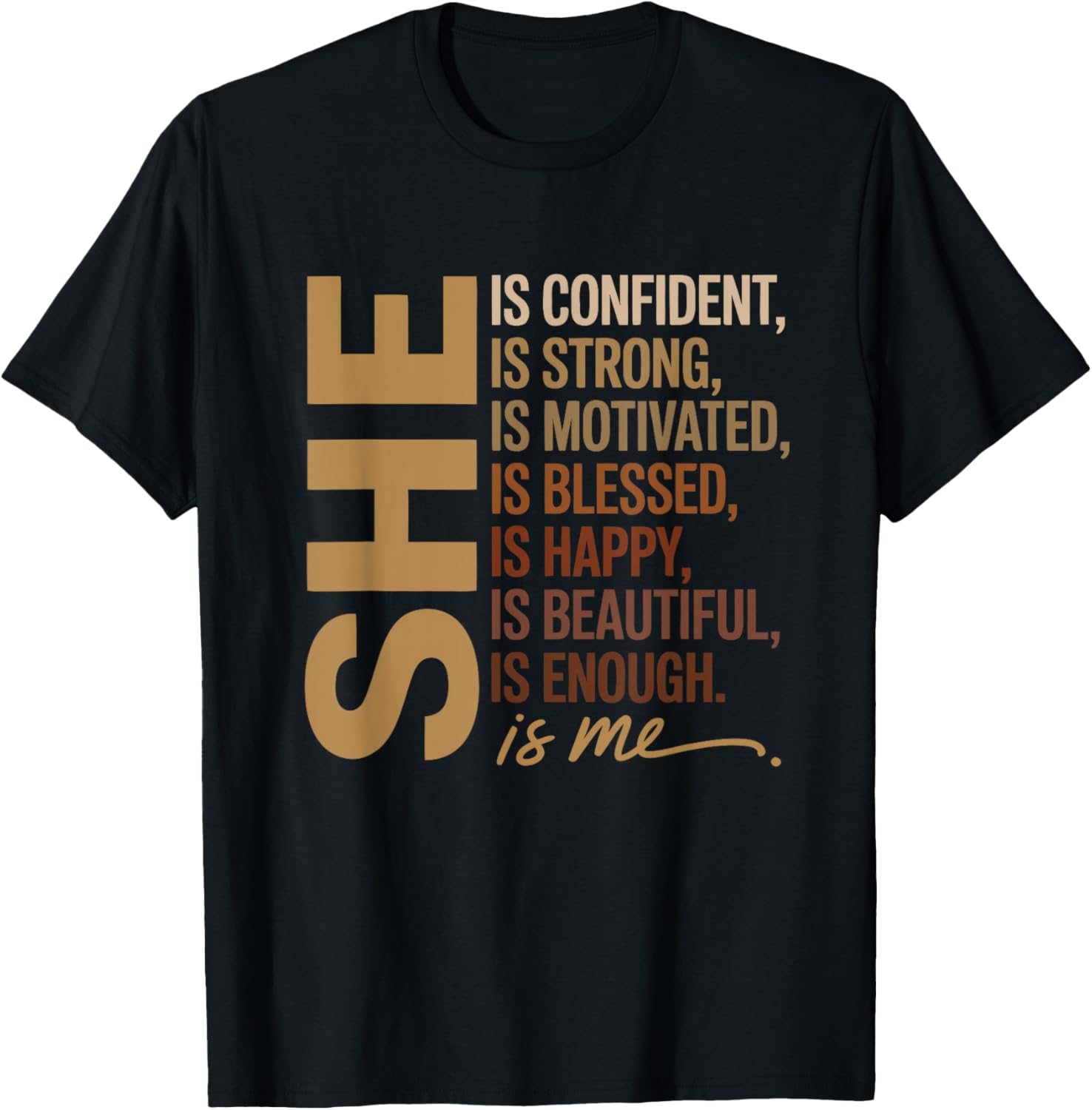 She is Enough Motivational Positive Affirmation Empowering T-Shirt - T-Shirt | Black