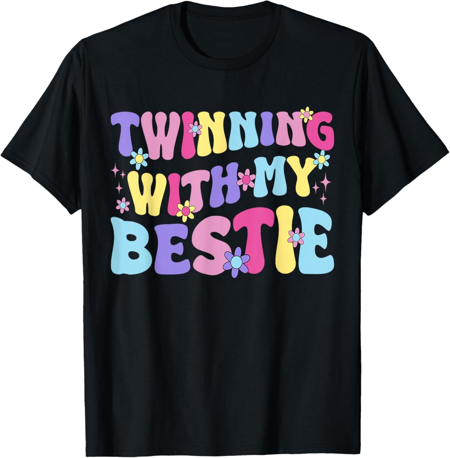 Friends Idea Twinning with My Bestie Spirit Week Twin Girls T-Shirt - T-Shirt | Black