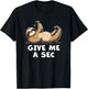 Lazy Sloth Give Me a Sec T-Shirt - T-Shirt | Black