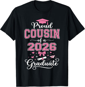Funny Graduation Shirts 2026, Proud Cousin of 2026 Graduate T-Shirt - T-Shirt | Black