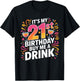 It's My 21st Birthday Buy Me A Drink Funny T-Shirt - T-Shirt | Black