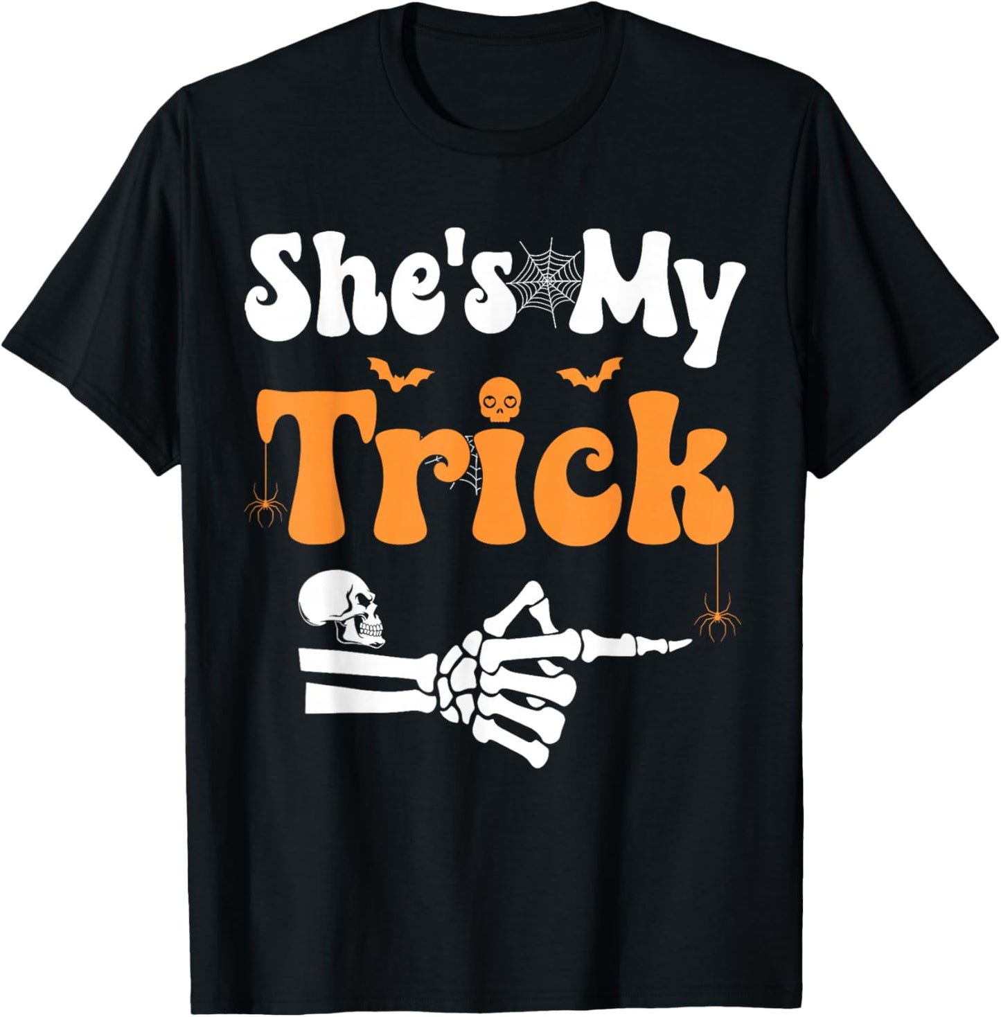 She's My Trick Skeleton Couples Matching Couple Halloween T-Shirt - T-Shirt | Black