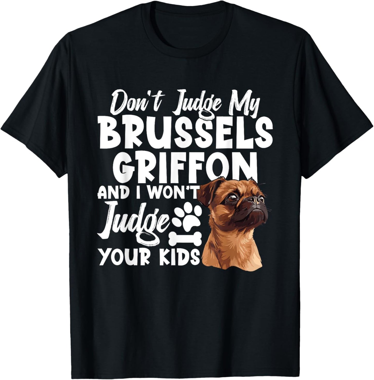 Brussels Griffon Pet Lover Dog Owner Brussels Griffon T-Shirt - T-Shirt | Black