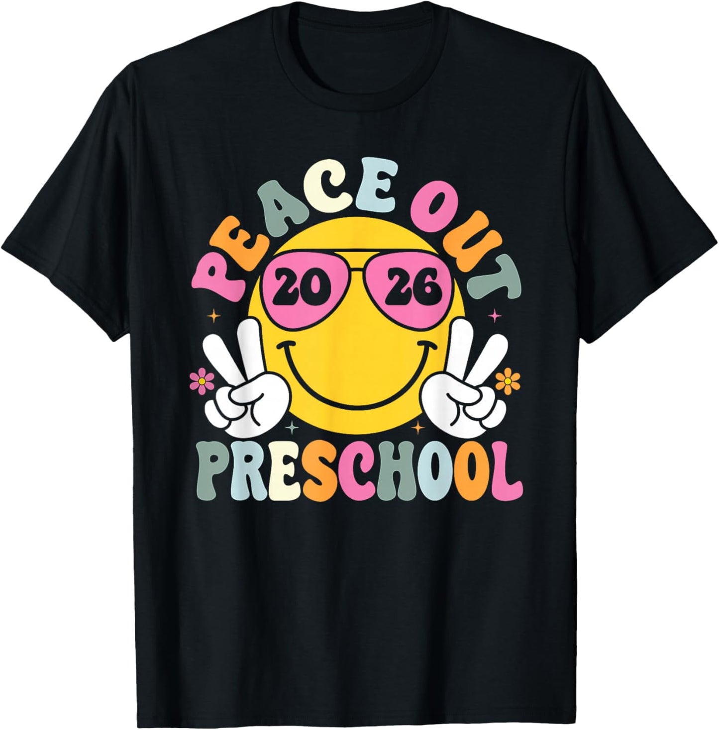 Peace Out Preschool Graduation Teacher Kids Class of 2026 T-Shirt - T-Shirt | Black