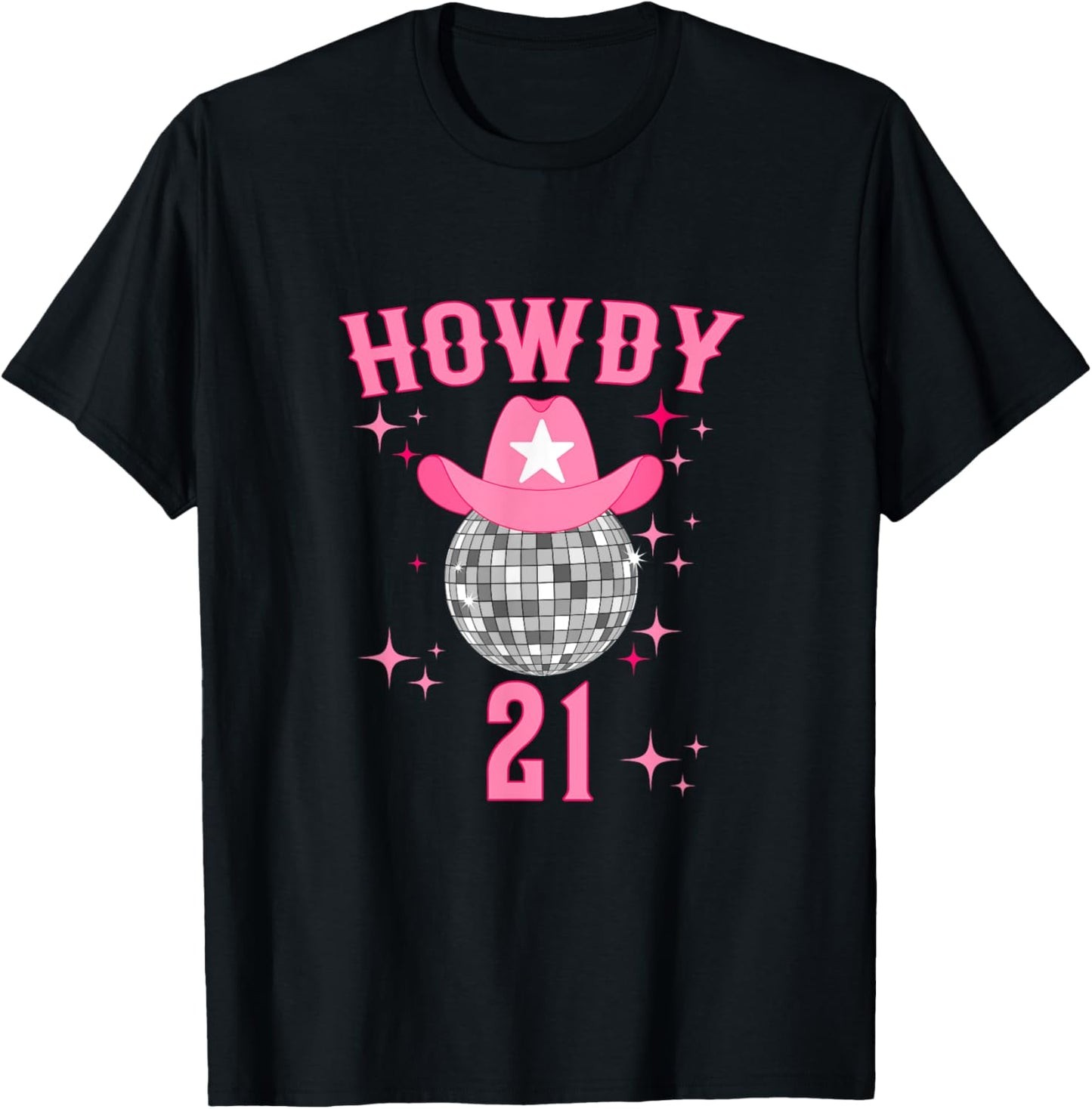 Groovy Howdy 21 Western Disco 21 Years Old Birthday Cowgirl T-Shirt - T-Shirt | Black