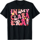 In My Clara Era Nutcracker Xmas Christmas Pajamas Holiday T-Shirt - T-Shirt | Black