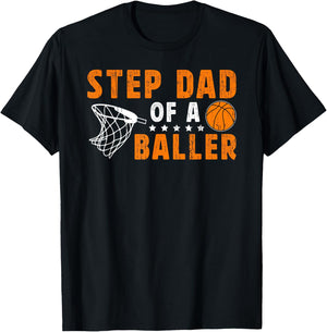 Basketball Step-Dad Of A Baller Basketball Player Stepdad T-Shirt - T-Shirt | Black