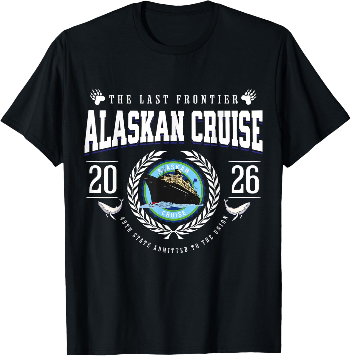 Alaskan Cruise 2026 Alaska Vacation Souvenir Nautical T-Shirt - T-Shirt | Black