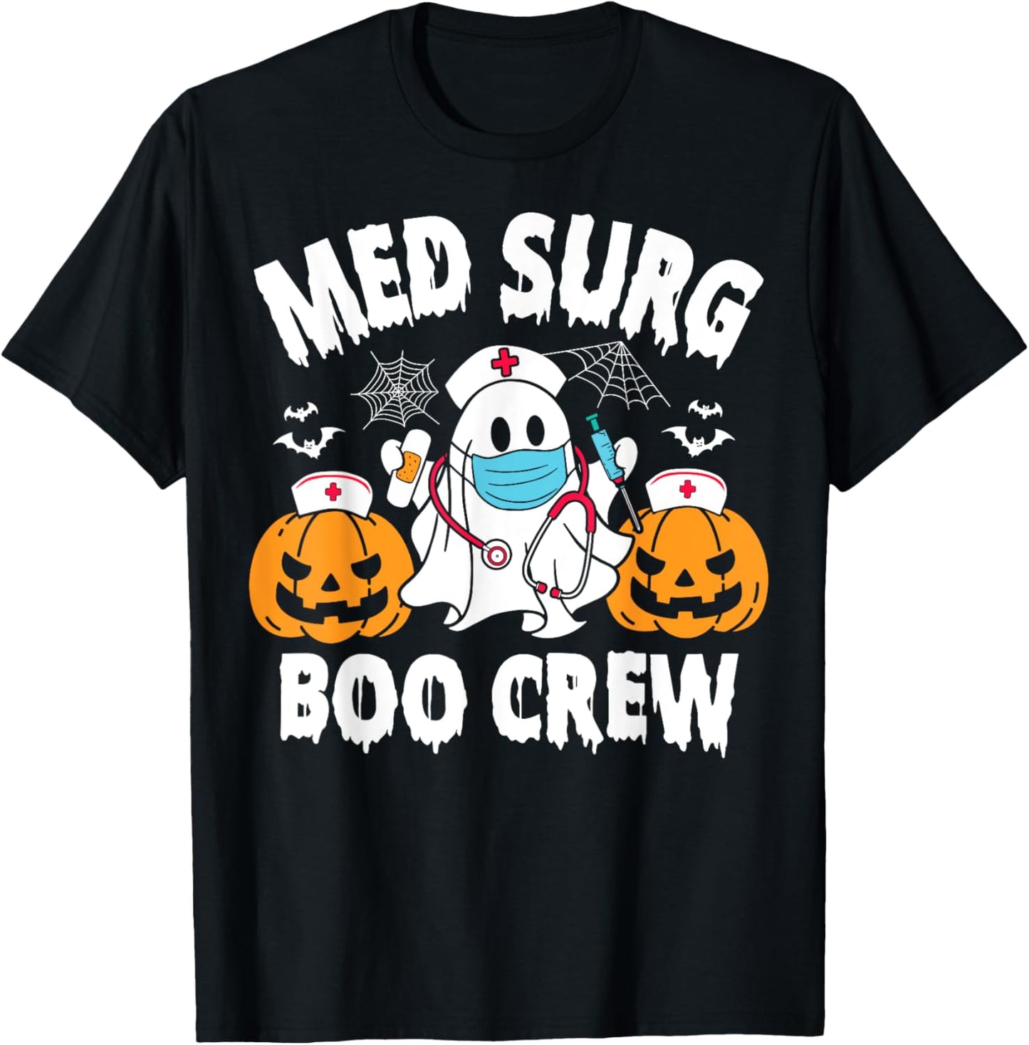 Med Surg Boo Crew Funny Ghost Women Nurse Halloween T-Shirt - T-Shirt | Black