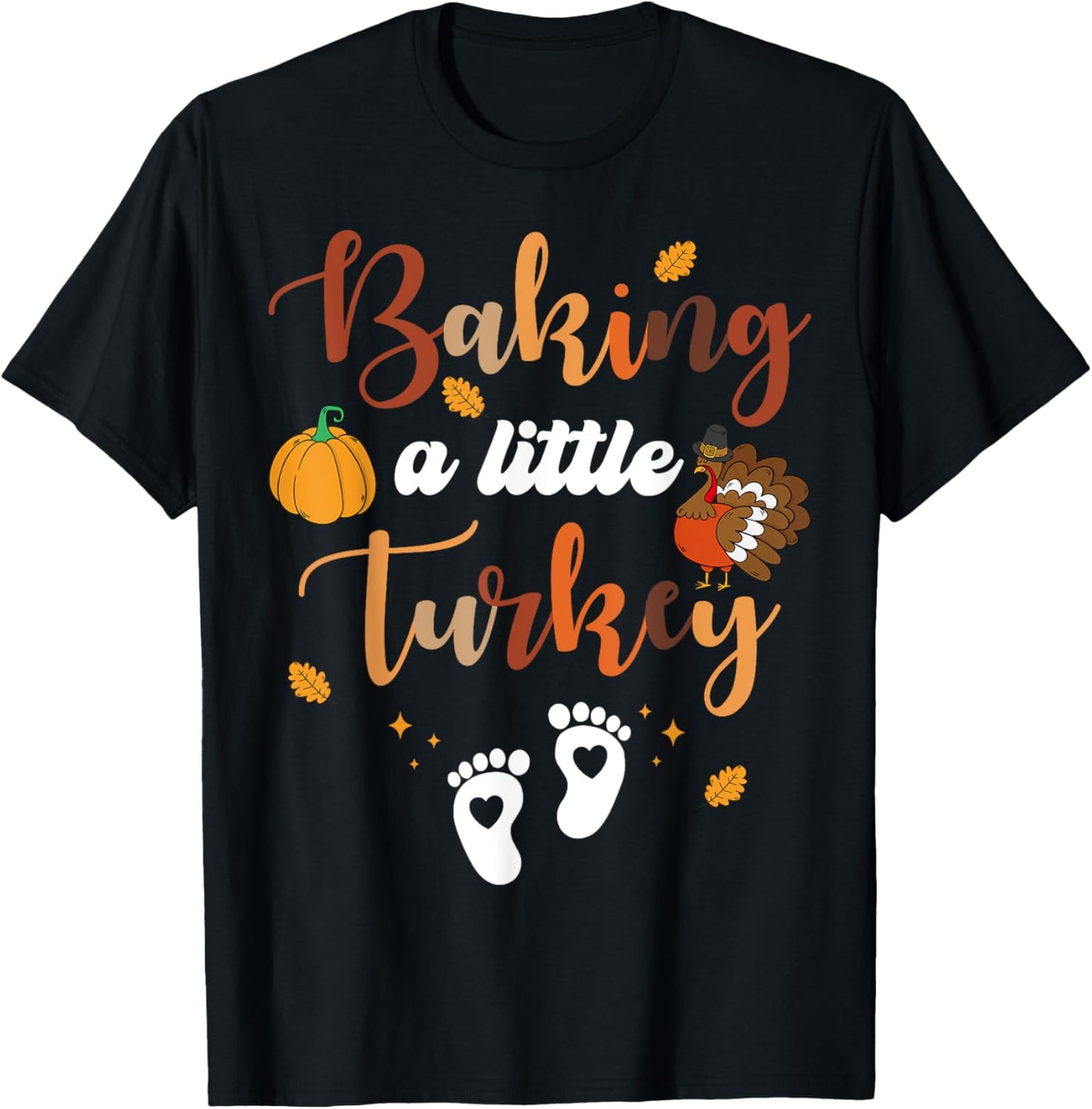 Baking A Little Turkey Thanksgiving Pregnancy Announcement T-Shirt - T-Shirt | Black