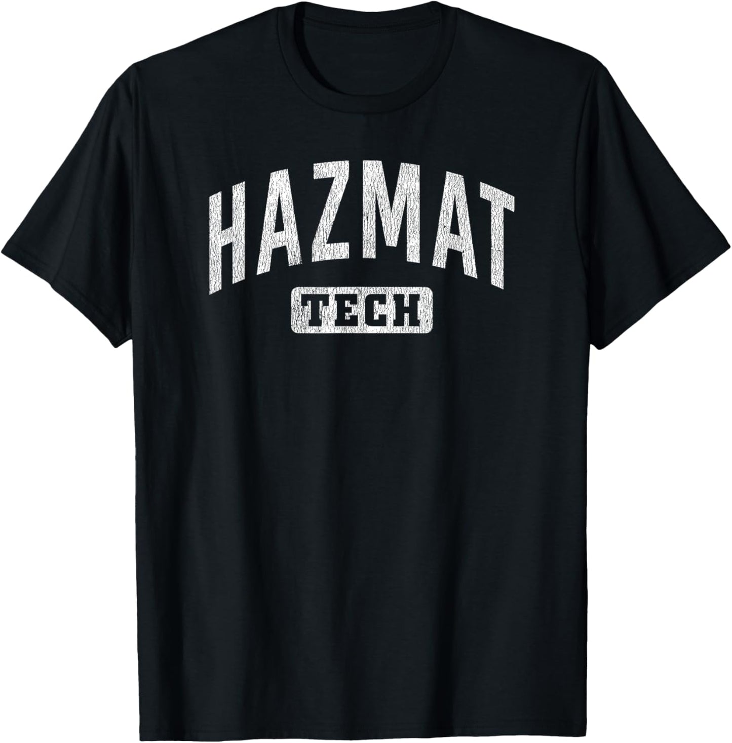 Hazmat Tech Hazardous Materials Response Team Technician T-Shirt - T-Shirt | Black