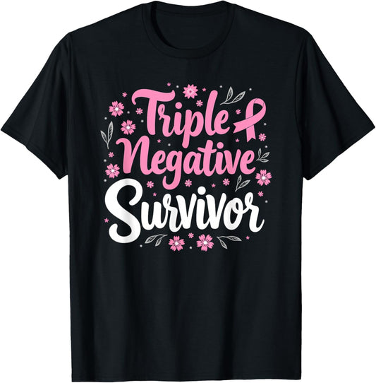 Pink Ribbon Triple Negative Warrior Breast Cancer Survivor T-Shirt - T-Shirt | Black