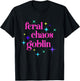 Feral Chaos Goblin Gamer's T-Shirt - T-Shirt | Black