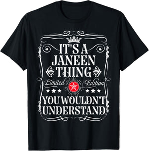 Janeen Name Its A Janeen Thing You Wouldn't Understand T-Shirt - T-Shirt | Black