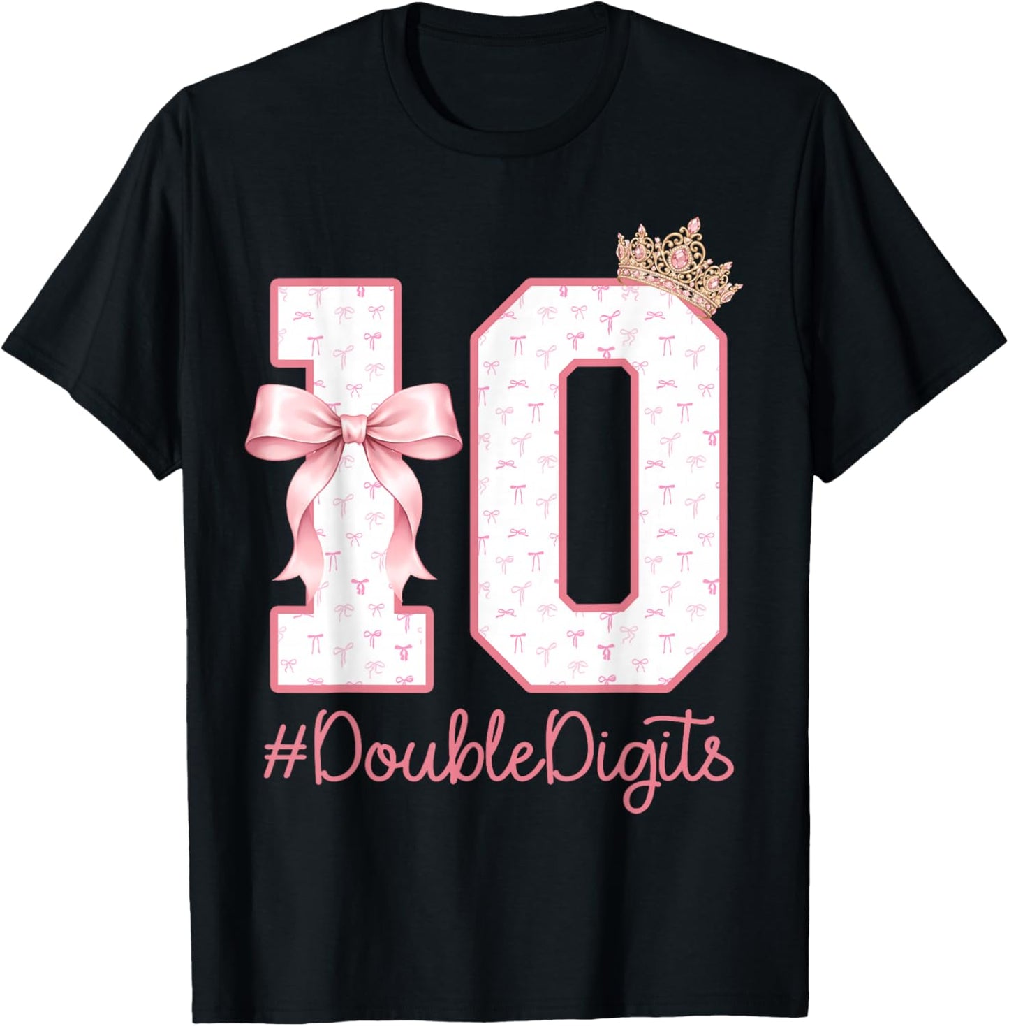 10 Year Old Pink Coquette Bow Crown 10th Birthday Girl T-Shirt - T-Shirt | Black