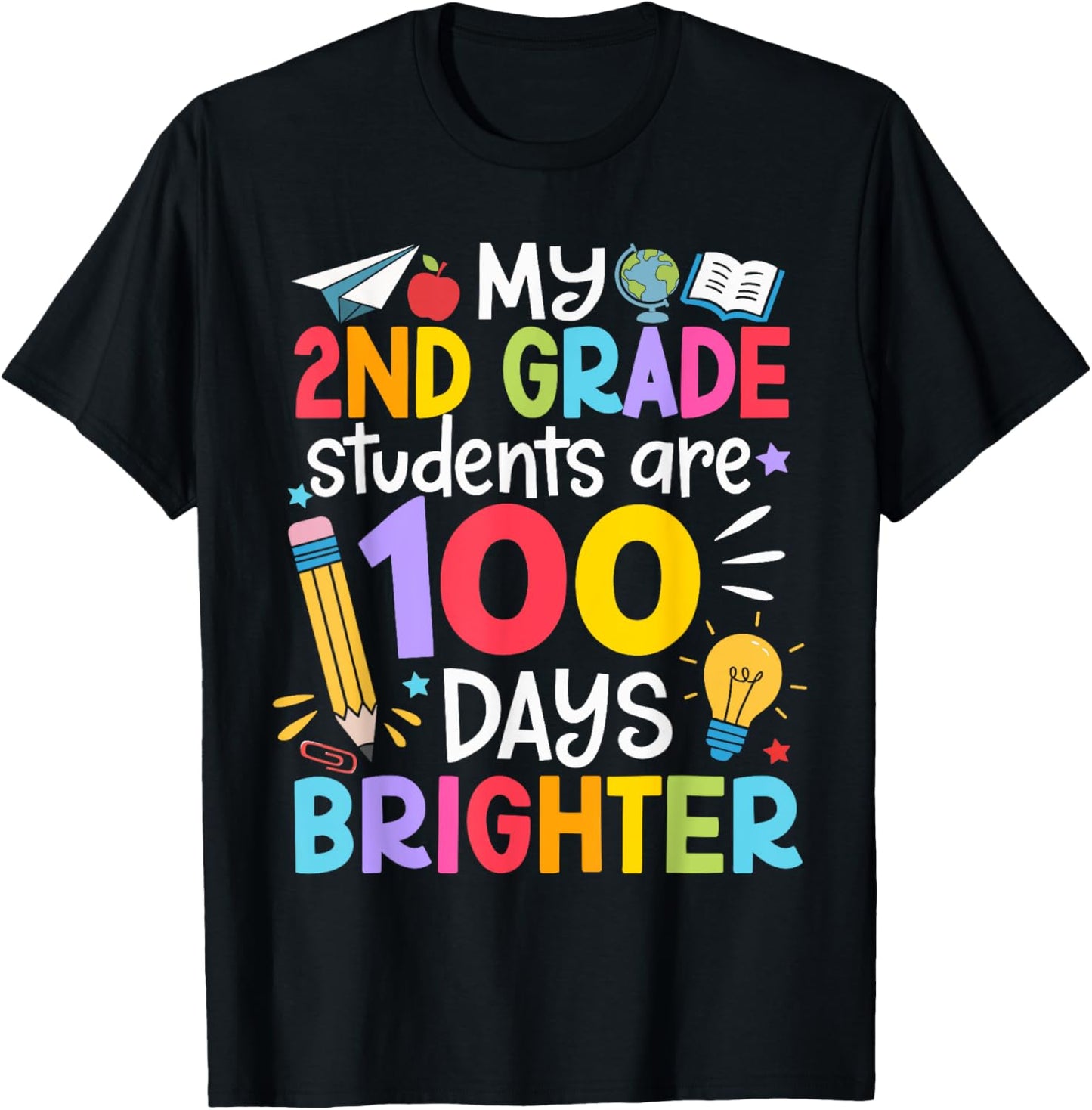 My 2nd Grade Students Are 100 Days Brighter 100th Day School T-Shirt - T-Shirt | Black