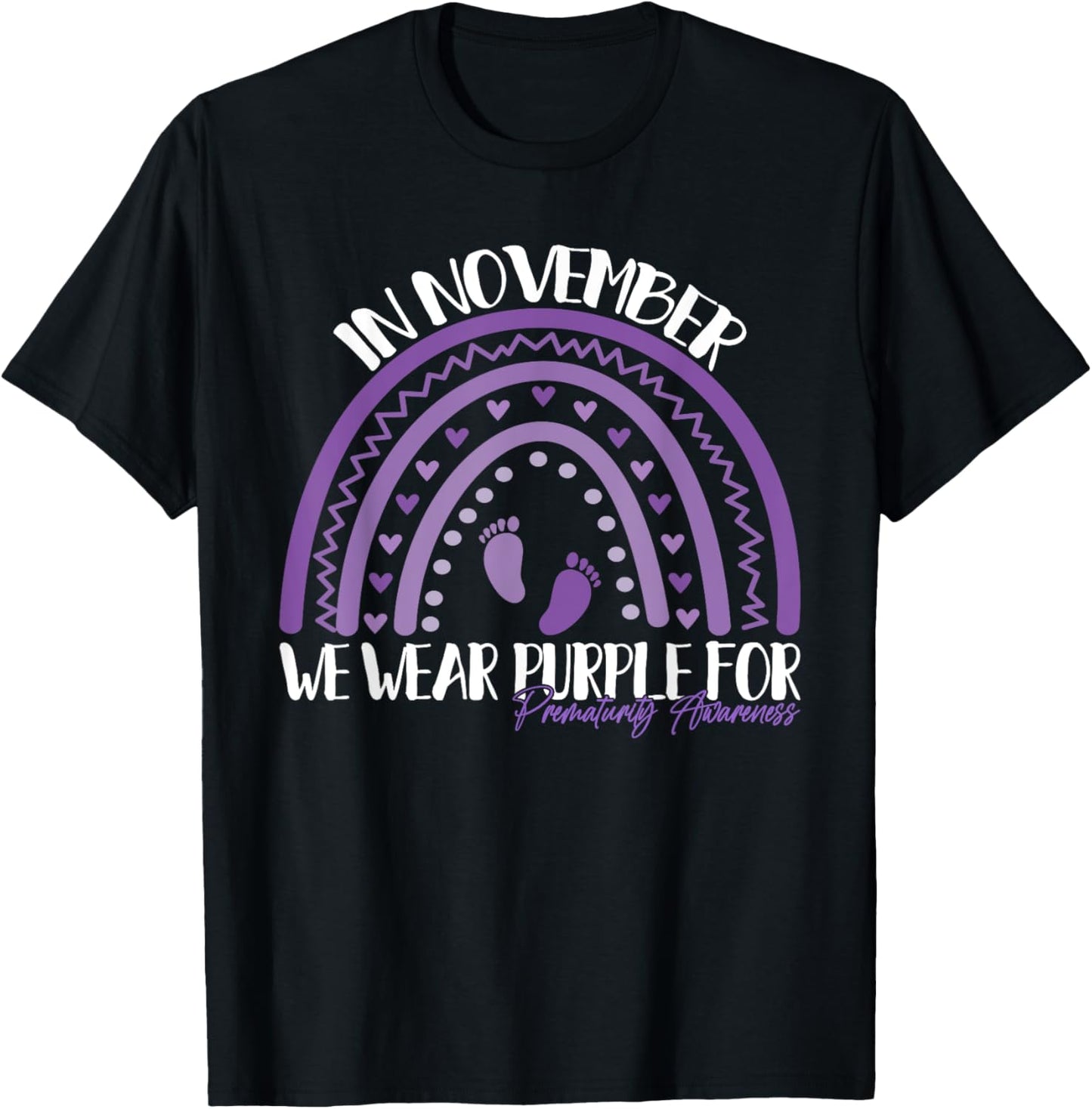 We Wear Purple Rainbow For Preemie Prematurity Awareness T-Shirt - T-Shirt | Black