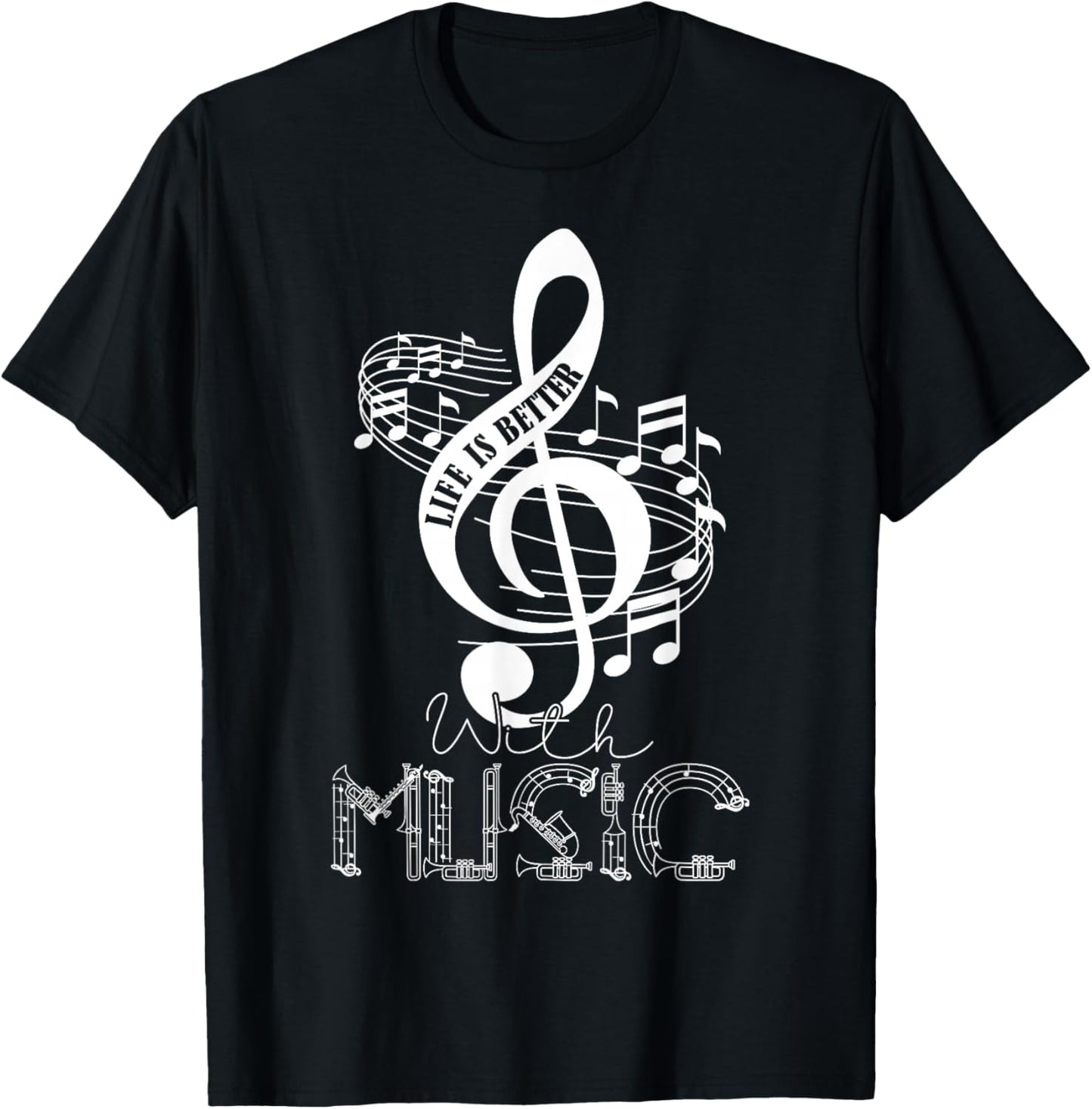 Life Is Better With Music Notes Musical Sheet Musician Music T-Shirt - T-Shirt | Black