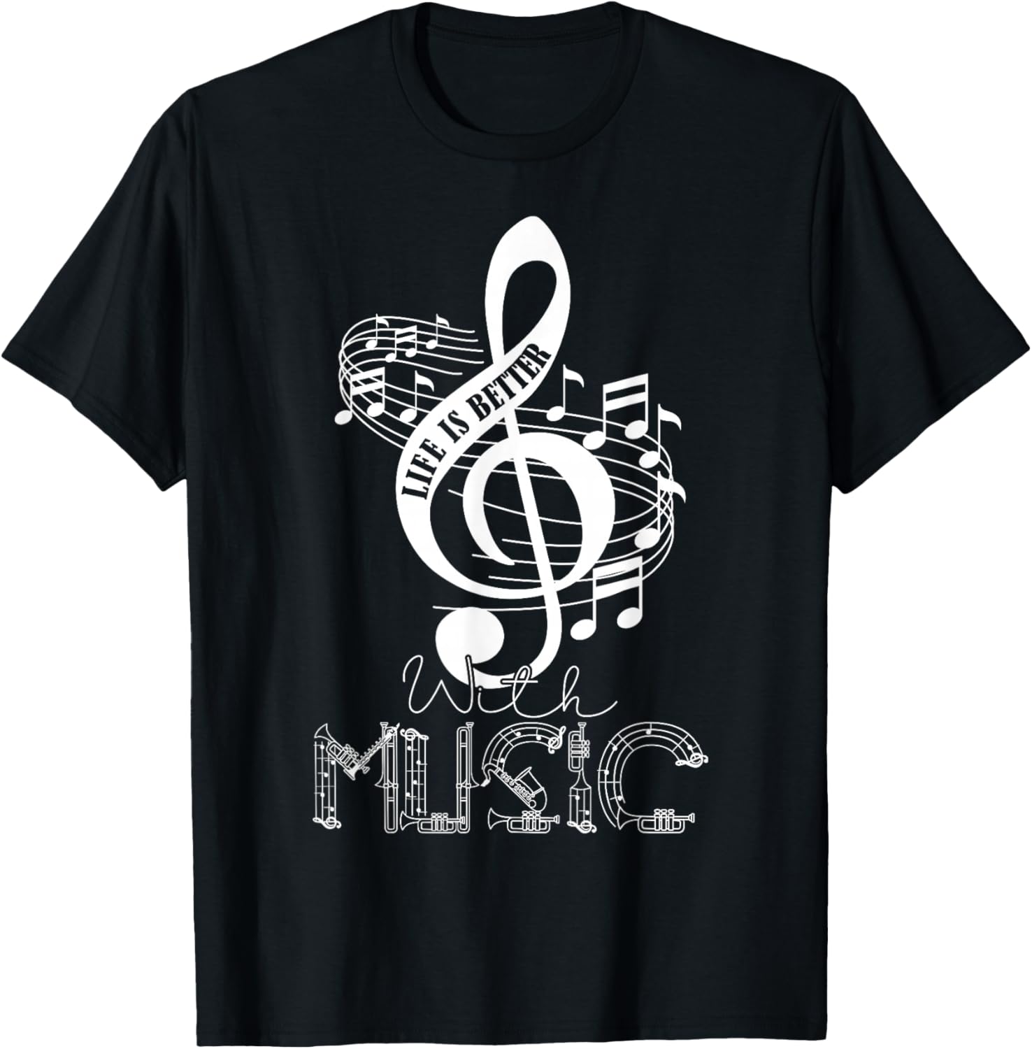 Life Is Better With Music Notes Musical Sheet Musician Music T-Shirt - T-Shirt | Black