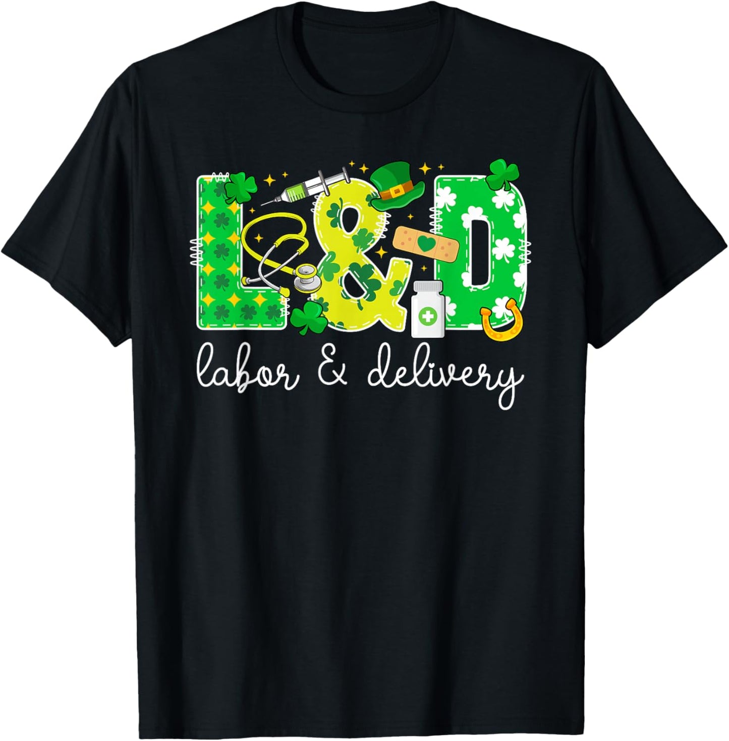 L&D St. Patrick's Day Labor And Delivery Nurse Shamrock T-Shirt - T-Shirt | Black