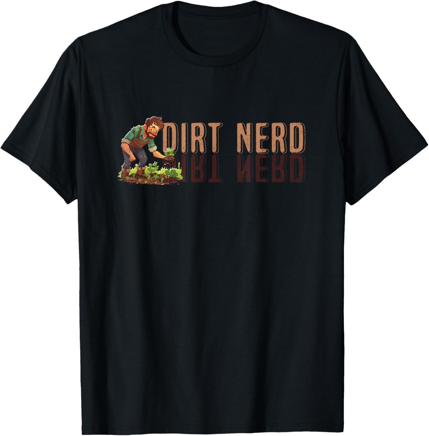 Dirt Nerd Shirt - Dirt Nerd T-Shirt - T-Shirt | Black