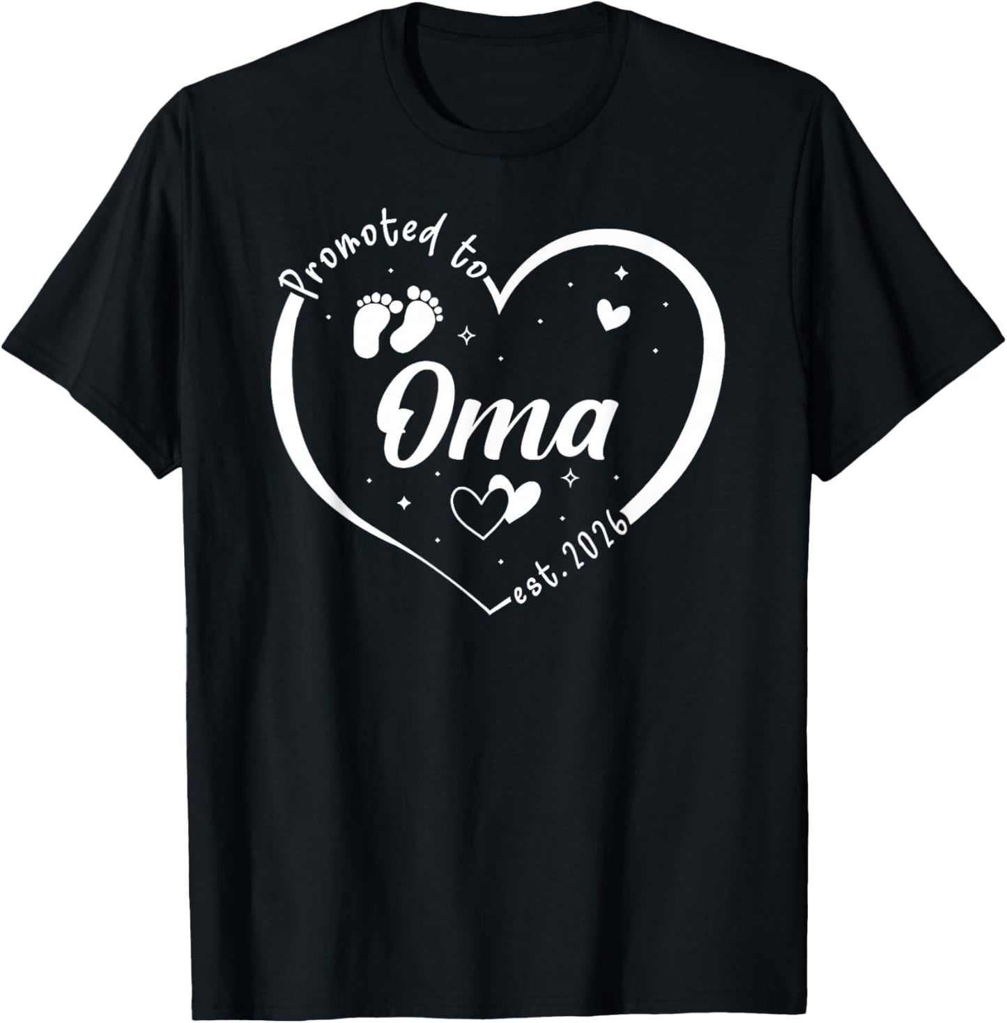Promoted to Oma Est 2026 Baby Announcement T-Shirt - T-Shirt | Black