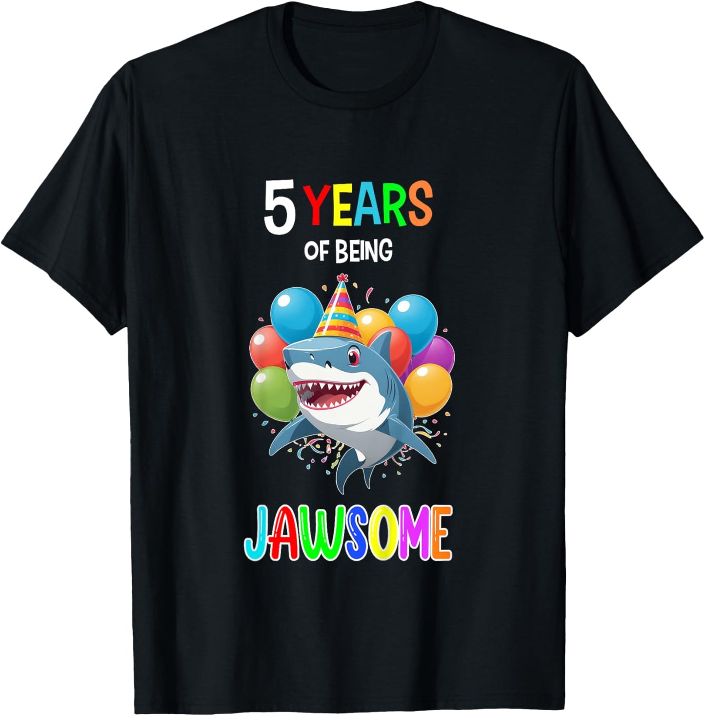 Shark Birthday Shirt 5 Years of Being Jawsome 5th Birthday T-Shirt - T-Shirt | Black