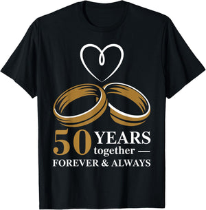 50th Wedding Anniversary Shirt for Couple - 50 Years Wedding T-Shirt - T-Shirt | Black