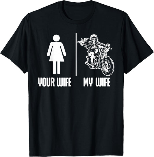 Classic Motorcycle Biker Wife Marriage Wedding Your Wife My T-Shirt - T-Shirt | Black
