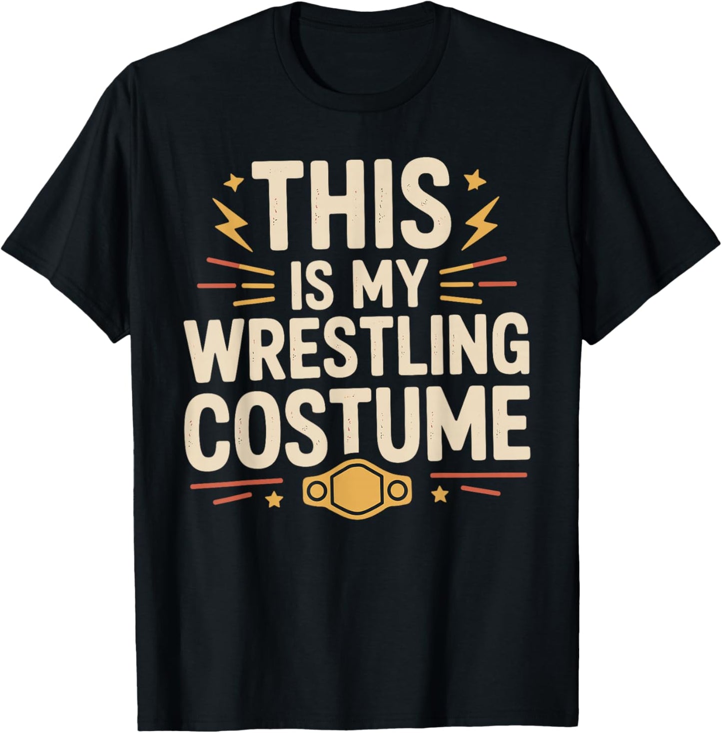 This is My Wrestling Costume - Halloween Wrestler Joke T-Shirt - T-Shirt | Black