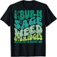 I Burn Sage Weed & Bridges Whatever Keeps Funny design T-Shirt - T-Shirt | Black