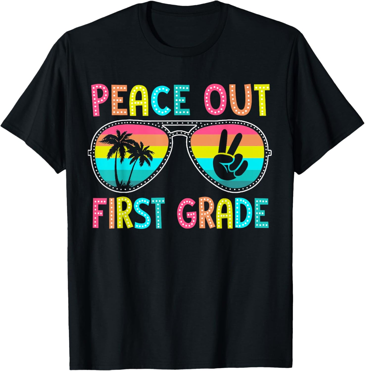 Peace Out First Grade Graduation Last Day School 1st Grade T-Shirt - T-Shirt | Black