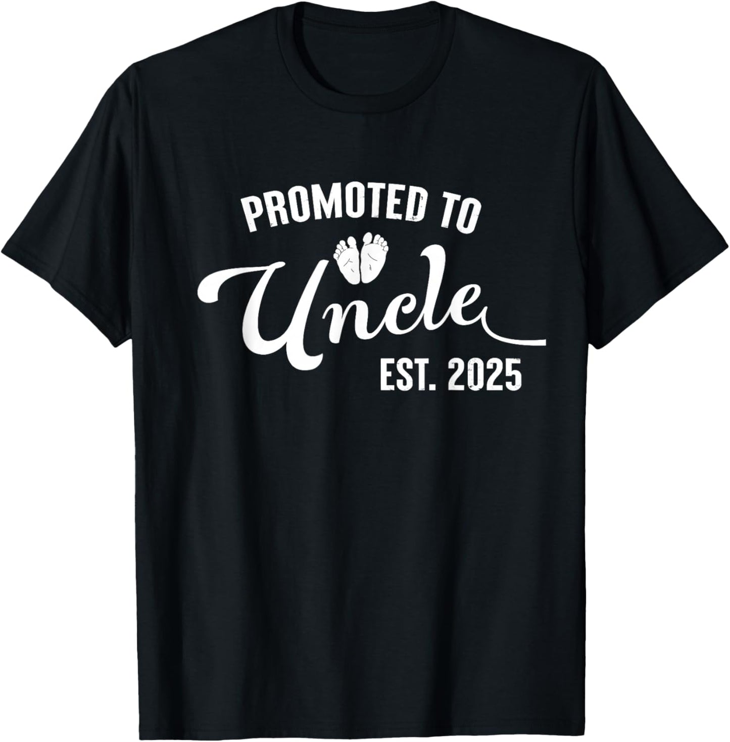 Promoted to Uncle Est 2025 Uncle First Time Uncle 2025 T-Shirt - T-Shirt | Black
