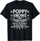 Poppy Knows Everything Funny Grandpa Father's Day T-Shirt - T-Shirt | Black