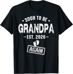 Soon to Be Grandpa Again Promoted to Grandpa Again 2026 T-Shirt - T-Shirt | Black