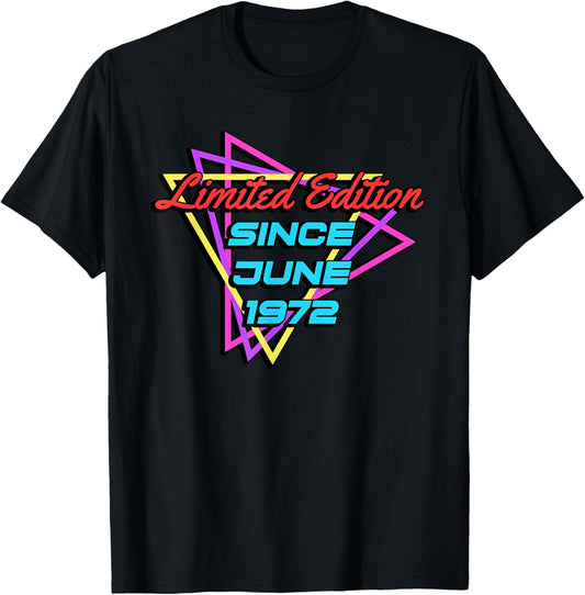 Limited Edition Since June 1972 T-Shirt - T-Shirt | Black
