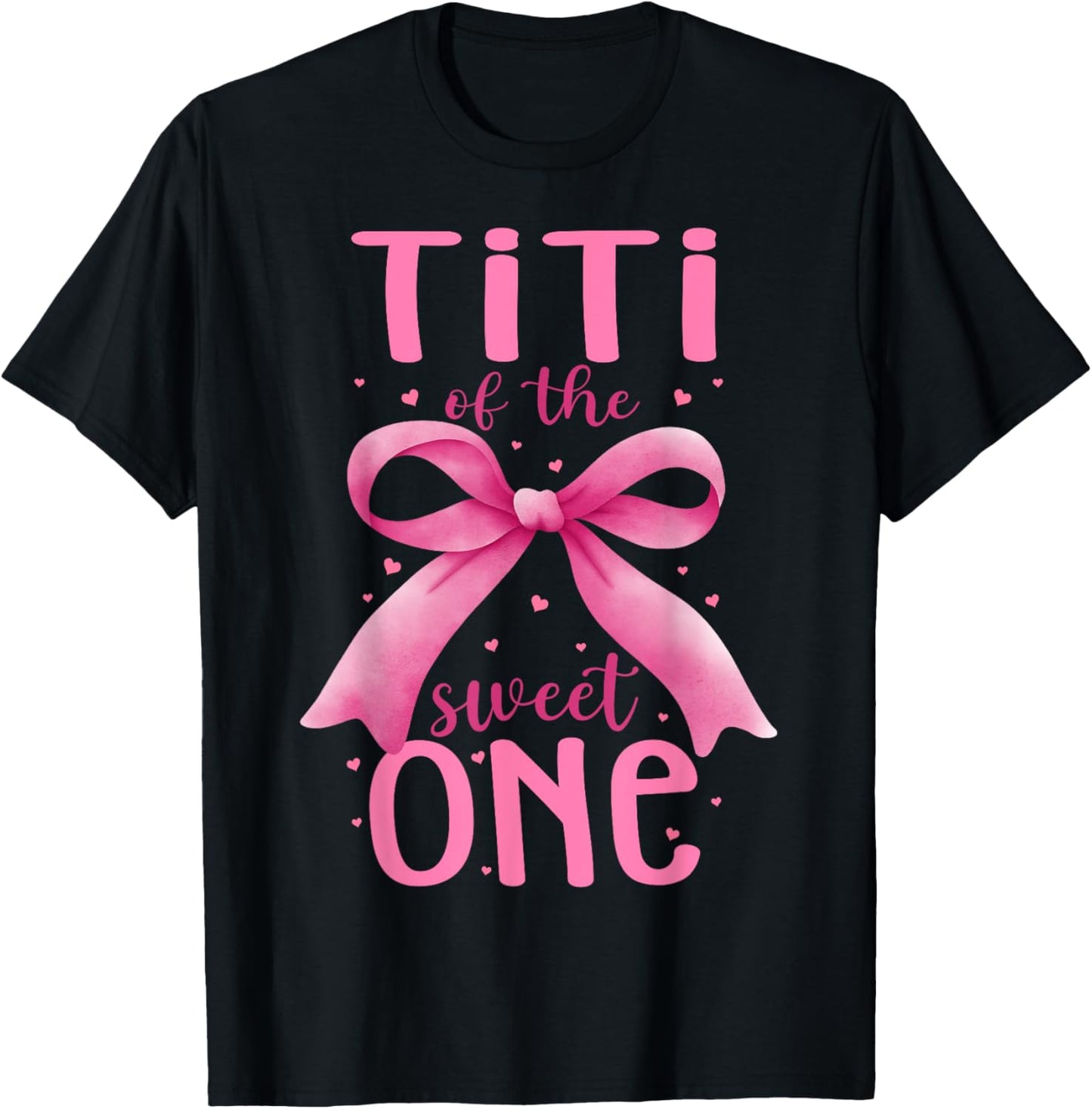 Titi Of The Sweet One Pink Coquette Bow 1st Birthday Girl T-Shirt - T-Shirt | Black