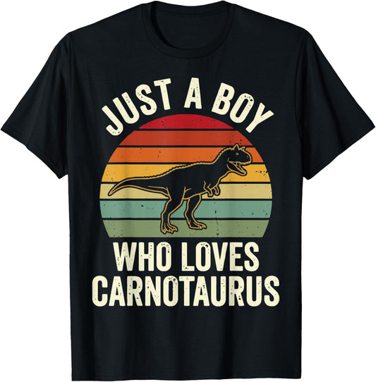 Just A Boy Who Loves Carnotaurus T-Shirt - T-Shirt | Black