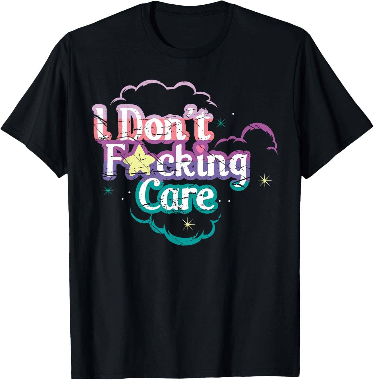 I Don't Fucking Care T-Shirt - T-Shirt | Black