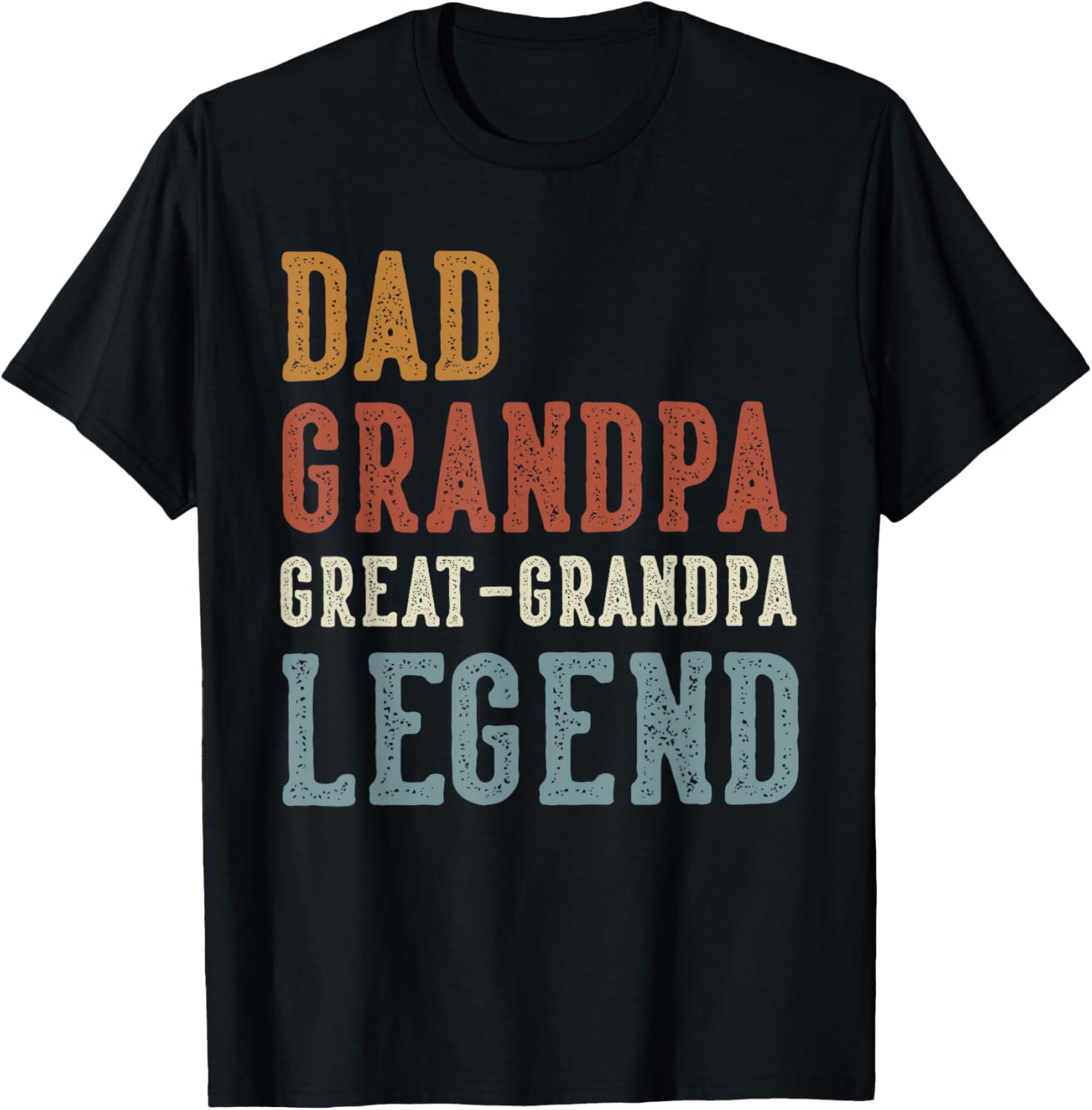 Dad Grandpa Great-Grandpa Legend - Classic Retro Distressed T-Shirt - T-Shirt | Black