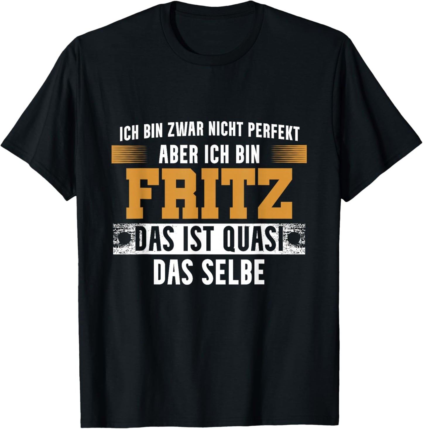 Name Fritz Ich bin Fritz T-Shirt - T-Shirt | Black