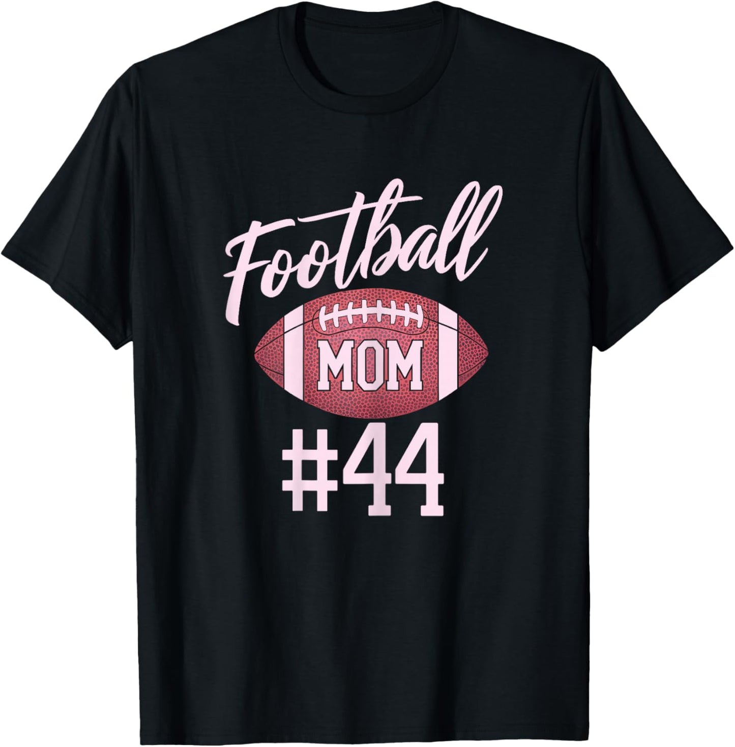 Football Mom #44 Funny Mother Woman Touchdown Girl Son Game T-Shirt - T-Shirt | Black
