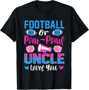 Football Or Pom Poms Uncle Loves You Gender Reveal Party T-Shirt - T-Shirt | Black