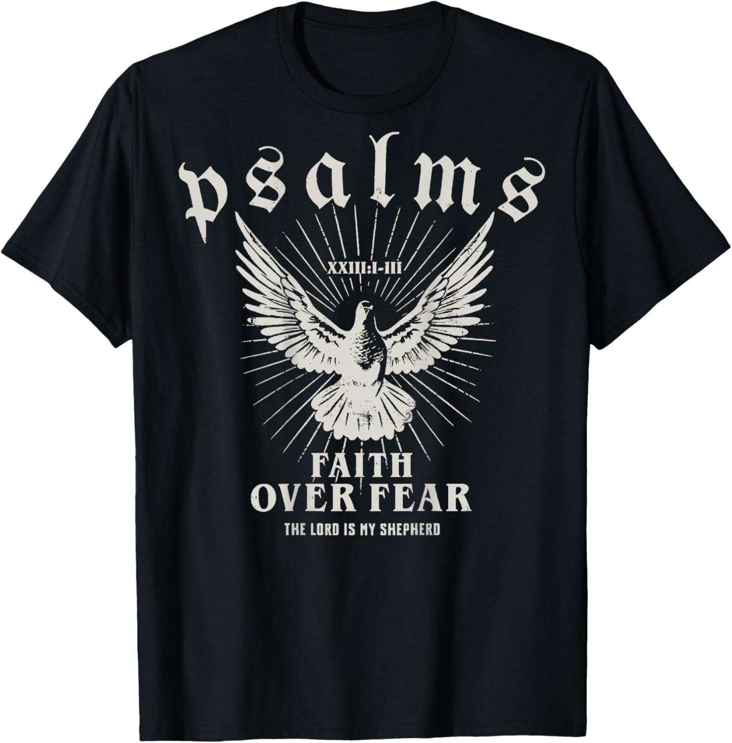 Gift Christians Faith Over Fear The Lord Is My Shepherd Black Small T-Shirt - T-Shirt | Black