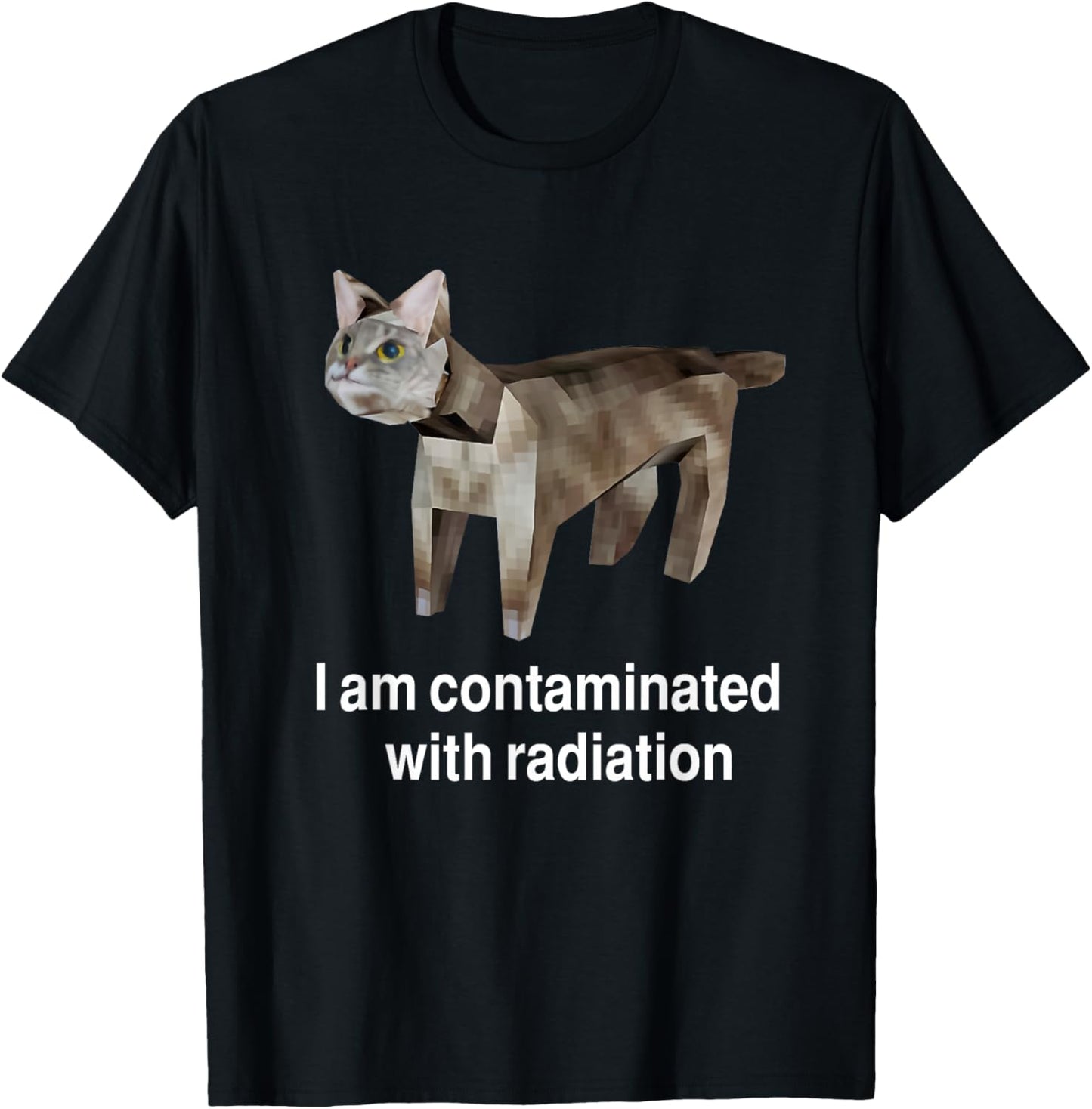 I Am Contaminated Funny Cat Meme T-Shirt - T-Shirt | Black