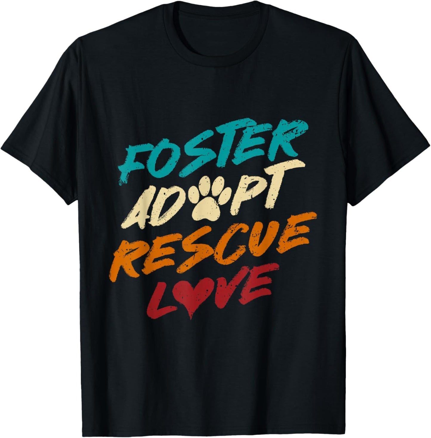 Retro Dog Rescue Foster Adopt Rescue Love T-Shirt - T-Shirt | Black