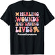 Saving Lives Wound Care Nurse Wound Care Nursing Wound Nurse T-Shirt - T-Shirt | Black